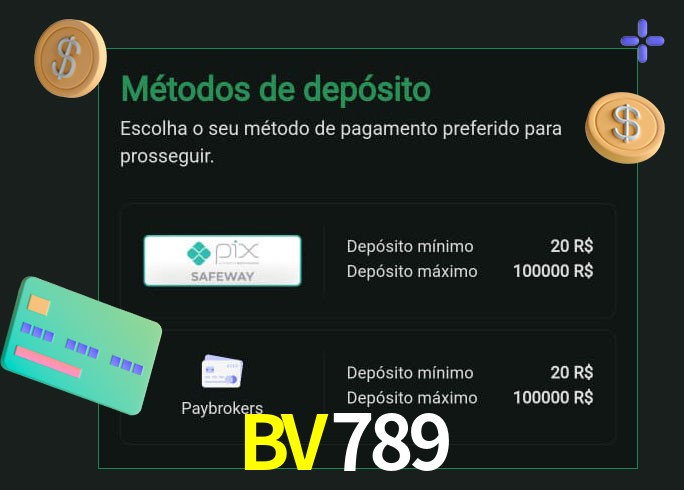 O cassino BV789 oferece uma grande variedade de métodos de pagamento